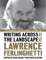 Writing Across the Landscape - Lawrence Ferlinghetti - 9781631495946