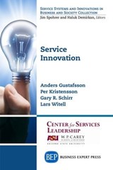 Service Innovation - Anders Gustafsson ; Per Kristensson ; Gary R. Schirr ; Lars Witell - 9781631574955