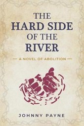 The Hard Side of the River