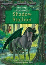 Unicorns of the Secret Stable: Shadow Stallion (Book 7) - Whitney Sanderson - 9781631635090