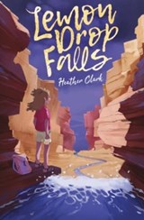 Lemon Drop Falls - Heather Clark - 9781631635793