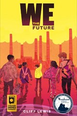 We the Future - Cliff Lewis - 9781631636967