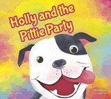 Holly and the Pittie Party - Julian Frischherz - 9781631637049