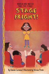 Stage Fright!: Book 1 - Hannah Carmona - 9781631637292