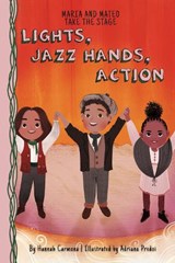 Lights, Jazz Hands, Action: Book 3 - Hannah Carmona - 9781631637384