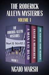 The Roderick Alleyn Mysteries Volume 1 - Ngaio Marsh - 9781631942716