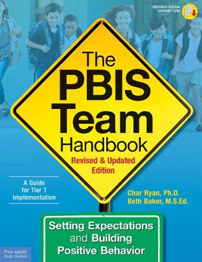 The PBIS Team Handbook, Char Ryan ; Beth Baker - Paperback - 9781631983757