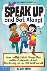 Speak Up and Get Along! - Scott Cooper - 9781631983856