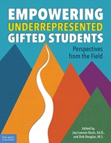 Empowering Underrepresented Gifted Students: Perspectives from the Field - Joy Lawson Davis - 9781631984884