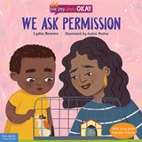 We Ask Permission - Lydia Bowers - 9781631986758