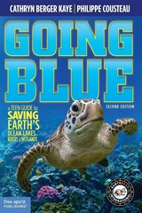 Going Blue - Cathryn Berger Kaye ; Philippe Cousteau - 9781631987465