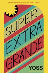 Super Extra Grande -  - 9781632060563