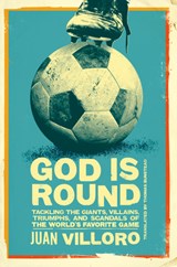 God Is Round - Juan Villoro - 9781632060587
