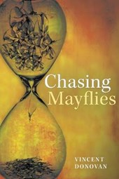 Chasing Mayflies