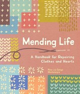 Mending Life - Nina Montenegro ; Sonya Montenegro - 9781632175175