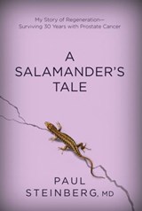 A Salamander's Tale - Paul Steinberg - 9781632209535