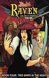 Princeless: Raven the Pirate Princess Book 4: Two Ships in the Night - WHITLEY,  Jeremy - 9781632292643