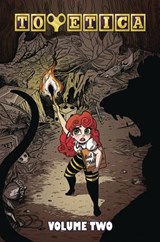 Toyetica Volume 2 - LEGROW,  M. Alice - 9781632293657