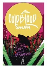 Cold Blood Samurai Volume 1 - Massimo Rosi - 9781632294890