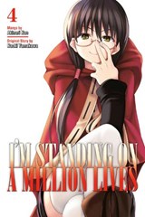 I'm Standing On A Million Lives 4 - Naoki Yamakawa - 9781632368416