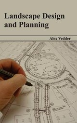 Landscape Design and Planning - VEDDER,  Alex - 9781632394439
