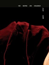 100 Notes on Violence - Julie Carr - 9781632431097