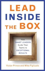 Lead Inside the Box - Mike (Mike Figliuolo) Figliuolo ; Victor (Victor Prince) Prince - 9781632650047