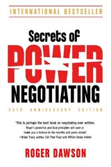Secrets of Power Negotiating, 25th Anniversary Edition - Roger Dawson - 9781632651969