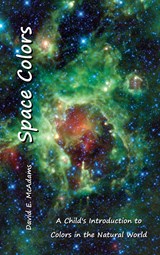 Space Colors - David E. McAdams - 9781632703347