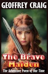 The Brave Maiden - Geoffrey Craig - 9781632751096