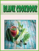 Blank Cookbook - Speedy Publishing LLC - 9781632879417