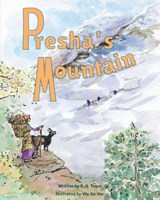 Presha's Mountain - R. A. Thapa - 9781633023246