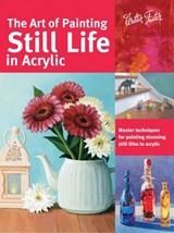 Harmon, V: The Art of Painting Still Life in Acrylic - HARMON,  Varvara - 9781633220874