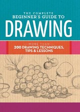The Complete Beginner's Guide to Drawing - Walter Foster Creative Team - 9781633221048