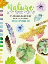 Nature Art Workshop - BROOKS,  Katie ; Edwards, Sarah Lorraine ; Hetzell, Allison ; Sumulong, Mikko - 9781633225756