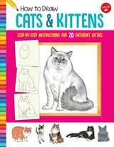 How to Draw Cats & Kittens - Diana Fisher - 9781633227446