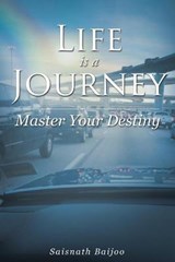 Life Is a Journey - BAIJOO,  Saisnath - 9781633380738