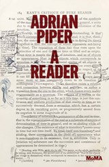 Adrian Piper: A Reader - Cornelia Butler ; David Platzker - 9781633450332