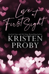 Love at First Sight - Kristen Proby - 9781633501157