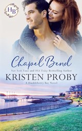 Chapel Bend - Kristen Proby - 9781633501638