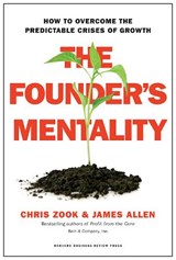 The Founder's Mentality - Chris Zook ; James Allen - 9781633691162