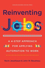 Reinventing Jobs - Ravin Jesuthasan ; John Boudreau - 9781633694071