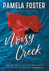 Noisy Creek - FOSTER,  Pamela - 9781633733404