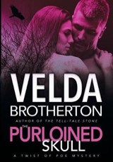 The Purloined Skull - BROTHERTON,  Velda - 9781633733718