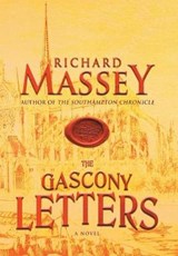 The Gascony Letters - MASSEY,  Richard - 9781633734302