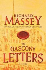 The Gascony Letters - MASSEY,  Richard - 9781633734319