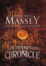The Southampton Chronicle - MASSEY,  Richard - 9781633734463