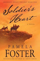 Soldier's Heart - FOSTER,  Pamela - 9781633734982