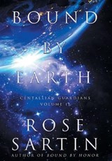 Bound by Earth - SARTIN,  Rose - 9781633735156