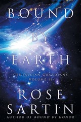 Bound by Earth - SARTIN,  Rose - 9781633735163